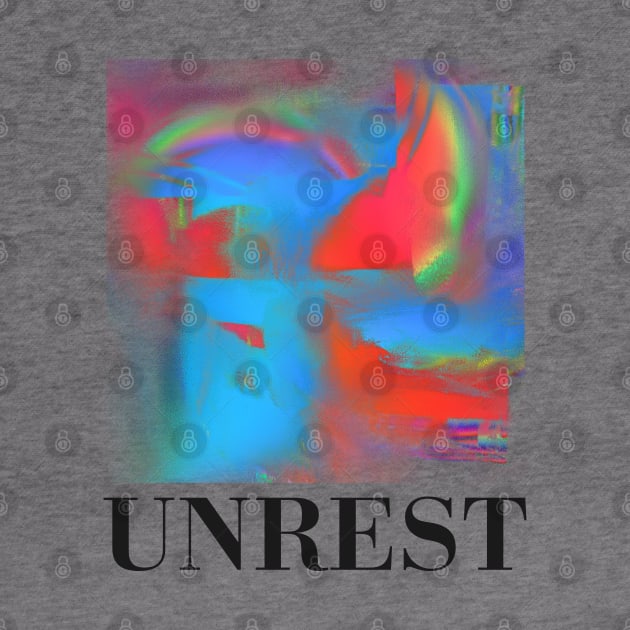 Unrest by DankFutura